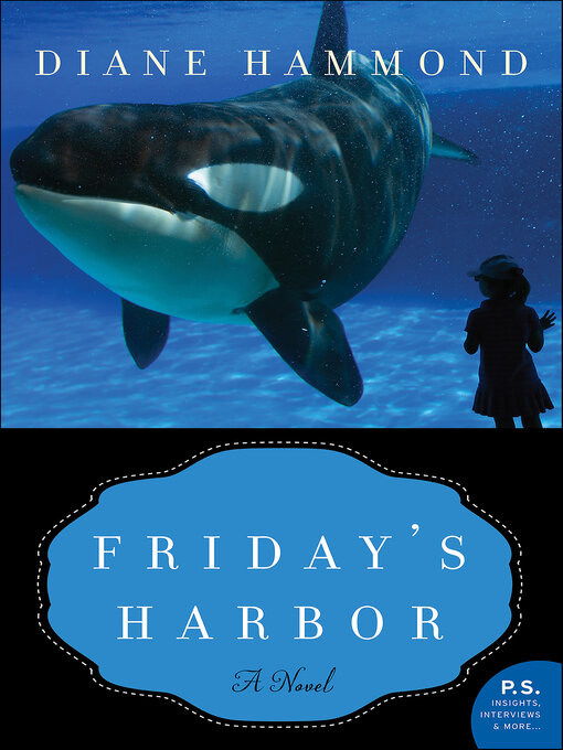 Title details for Friday's Harbor by Diane Hammond - Available